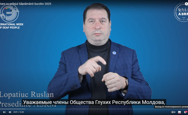 Săptămână Surzilor 2025. Apelul video Președintelui ASRM dnului Ruslan Lopatiuc Image